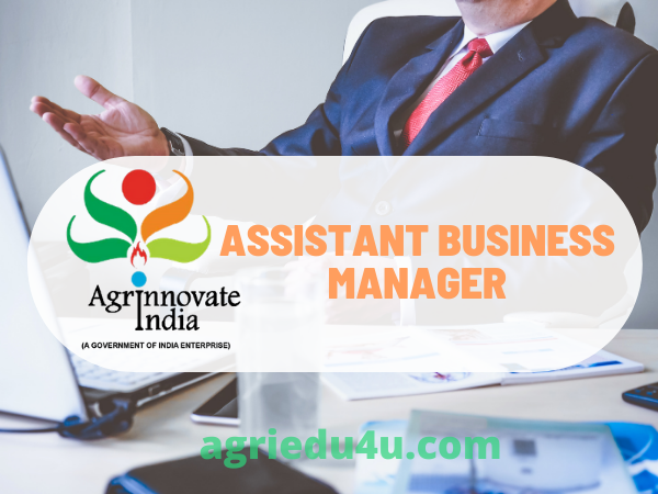 ASSISTANT BUSINESS MANAGER at Agrinnovate India