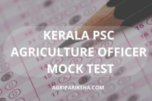 Kerala psc agriculture officer coaching mock test