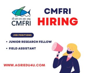 CMFRI Recruitment 2022 for Junior Research Fellow, Field Assistant