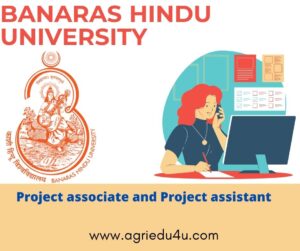 BHU Recruitment 2022 for Project Associate I, Project Assistant