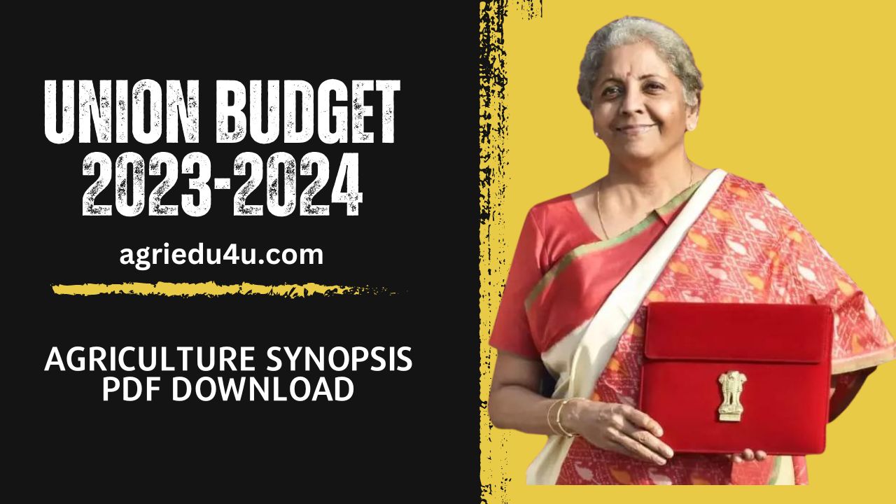 agriculture union budget 2023 synopsis pdf download